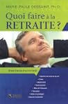 Quoi faire � la retraite?