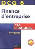 Revue Dunod  / Finance d'entreprise DCG6 : Cas pratiques