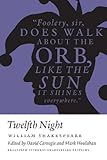 Twelfth night, or What you will