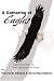 Books : A Gathering of Eagles: Conversions from the Four Quarters of the Earth
