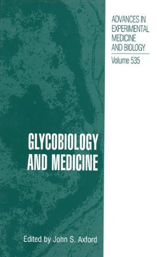 Glycobiology and Medicine (Advances in Experimental Medicine and Biology)