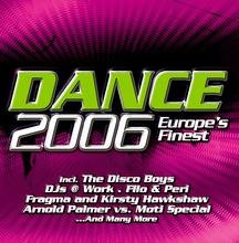 CD-Charts  Search : Dance 2006: Europe's Finest