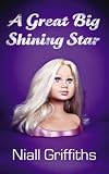 A great big shining star