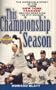 This Championship Season : The Incredible Story of the 1998 New York Yankees