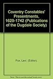 Coventry constables' presentments 1629-1742