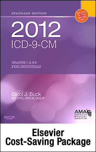 2012 ICD-9-CM for Hospitals, Volumes 1, 2 & 3 Standard Edition with CPT 2012 Standard Edition Package, 1e 1455724378