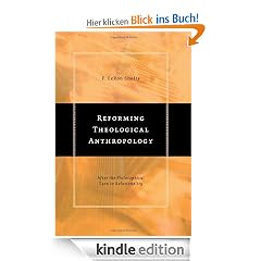 Reforming Theological Anthropology: After the Philosophical Turn to Relationality