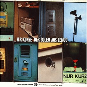 Heinz Rudolf Kunze - Der Golem aus Lemgo - Zortam Music