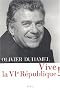 Vive la VIe R�publique