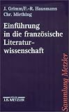 Einführung in die französische Literaturwissenschaft