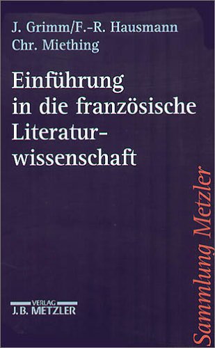 Einf�hrung in die franz�sische Literaturwissenschaft