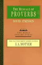 The Message Of Proverbs