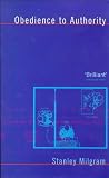 Obedience to Authority: An Experimental View (Perennial Classics)
