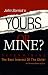 Yours Or Mine?  Determining The Best Interest Of The Child!