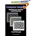 Computer Imaging: Digital Image Analysis and Processing by  Scott E Umbaugh