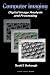 Computer Imaging: Digital Image Analysis and Processing