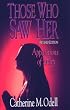Those Who Saw Her: Apparitions of Mary