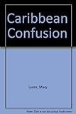 Caribbean confusion