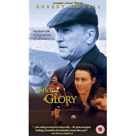 A Shot At Glory [2000]