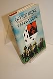 Go for broke : a Richard Graham adventure