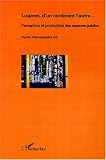 Revue Editions L'Harmattan  / Lugares, d'un continent l'autre : Perception et production des espaces publics