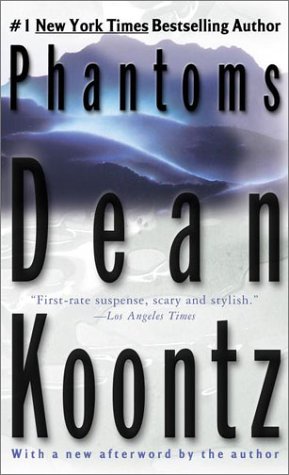 Phantoms by dean koontz