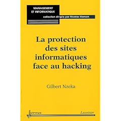 La protection des sites informatiques face au hacking