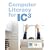 Computer Literacy for IC3