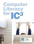 Computer Literacy for IC3 (Essentials Series for Office 2003)