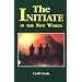 The Initiate in the New World