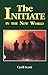 The Initiate in the New World (Volume 2)