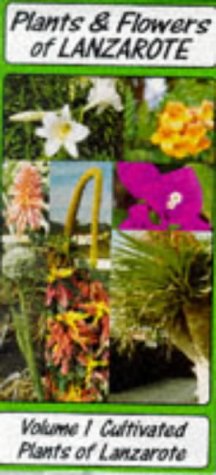 City Travel Guides Discounted  Search : Plants and Flowers of Lanzarote (Plants & Flowers Guide)