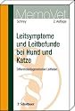 Leitsymptome und Leitbefunde bei Hund und Katze: Differenzialdiagnostischer Leitfaden