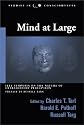 Mind at Large: Institute of Electrical and Electronics Engineers Symposia on the Nature of Extrasensory Perception (Studies in Consciousness)