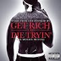 Get Rich Or die Tryin'