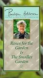 Product details for Penelope Hobhouse - The Art & Practice of Gardening: Roses for the Garden & The Smaller Garden Vol. 5