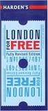 Harden's London for Free (Harden's Guides)