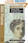 Edith Wharton: The House of Mirth,The Custom of the Country, The Age of Innocence