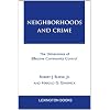 Neighborhoods and Crime: The Dimensions of Effective Community Control