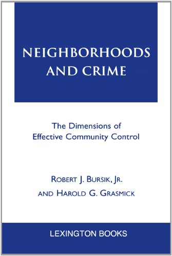 Neighborhoods and Crime: The Dimensions of Effective Community Control Book Image