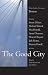 The Good City