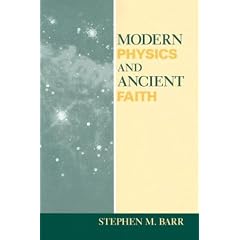 Modern Physics and Ancient Faith