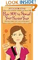 How Not to Spend Your Senior Year