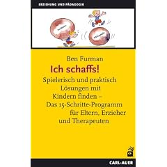 Ich schaffs! Spielerisch und praktisch Lösungen mit Kindern finden (Broschiert)