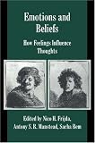 Emotions and Beliefs: How Feelings Influence Thoughts (Studies in Emotion and Social Interaction)