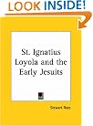 St. Ignatius Loyola and the Early Jesuits
