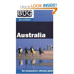 BUG Australia 2005: The Backpackers' Ultimate Guide (Backpackers' Ultimate Guidebook: Australia)