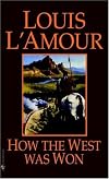 How the West Was Won
