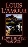 How the West Was Won