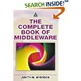 The Complete Book of Middleware by  Judith M. Myerson